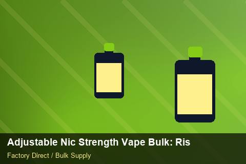Adjustable Nic Strength Vape Bulk — Adjustable Nic Strength Vape Bulk: Risk Management — HS Code Notes photo 2