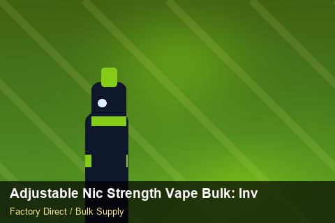 Adjustable Nic Strength Vape Bulk — Adjustable Nic Strength Vape Bulk: Inventory Management — HS Code Notes photo 1