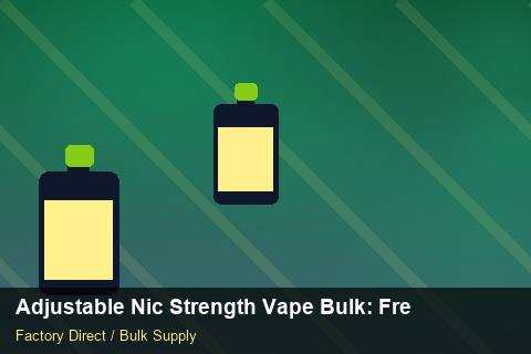 Adjustable Nic Strength Vape Bulk — Adjustable Nic Strength Vape Bulk: Freight Insurance — HS Code Notes photo 1