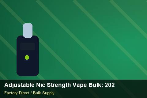 Adjustable Nic Strength Vape Bulk — Adjustable Nic Strength Vape Bulk: 2026 Buyer's Handbook — Origin Rules photo 2
