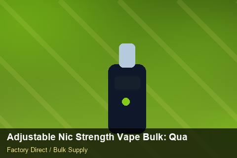 Adjustable Nic Strength Vape Bulk — Adjustable Nic Strength Vape Bulk: Quality Inspection Checklist — Origin Rules photo 1