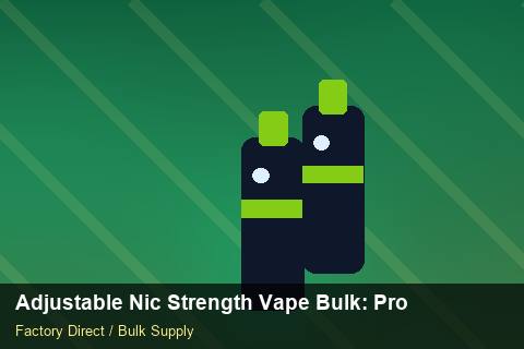 Adjustable Nic Strength Vape Bulk — Adjustable Nic Strength Vape Bulk: Procurement Strategy — Origin Rules photo 2