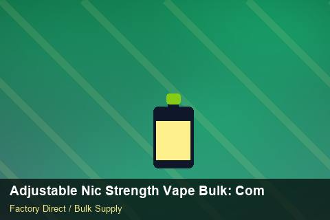 Adjustable Nic Strength Vape Bulk — Adjustable Nic Strength Vape Bulk: Compliance Standards — Origin Rules photo 2