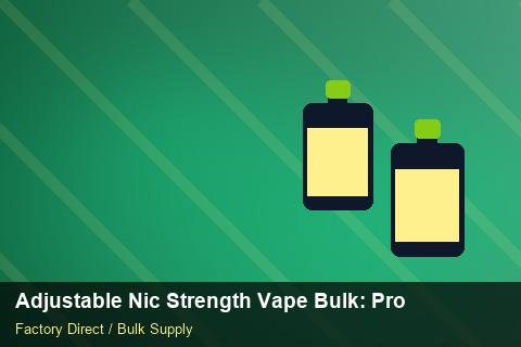 Adjustable Nic Strength Vape Bulk — Adjustable Nic Strength Vape Bulk: Production Capacity — Origin Rules photo 1