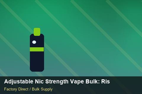 Adjustable Nic Strength Vape Bulk — Adjustable Nic Strength Vape Bulk: Risk Management — Origin Rules photo 1