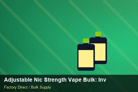 Adjustable Nic Strength Vape Bulk — Adjustable Nic Strength Vape Bulk: Inventory Management — Origin Rules photo 2