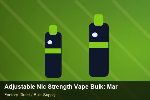 Adjustable Nic Strength Vape Bulk — Adjustable Nic Strength Vape Bulk: Market Comparison — Origin Rules photo 2