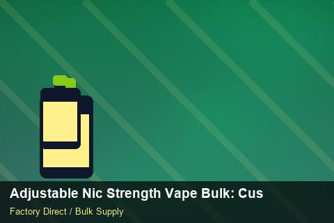 Adjustable Nic Strength Vape Bulk — Adjustable Nic Strength Vape Bulk: Customs Documentation — Free Trade Zones photo 2