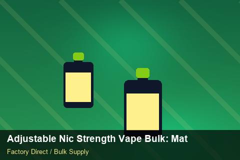 Adjustable Nic Strength Vape Bulk — Adjustable Nic Strength Vape Bulk: Material & Ingredients — Free Trade Zones photo 1