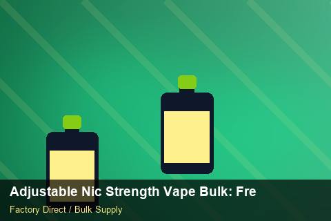 Adjustable Nic Strength Vape Bulk — Adjustable Nic Strength Vape Bulk: Freight Insurance — Free Trade Zones photo 1