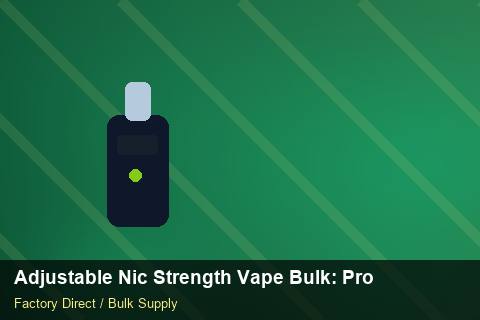 Adjustable Nic Strength Vape Bulk — Adjustable Nic Strength Vape Bulk: Product Launch Playbook — Free Trade Zones photo 1