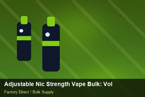 Adjustable Nic Strength Vape Bulk — Adjustable Nic Strength Vape Bulk: Volume Pricing Tiers — Bonded Warehouse photo 2