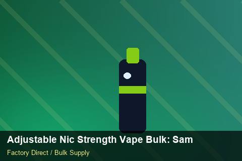 Adjustable Nic Strength Vape Bulk — Adjustable Nic Strength Vape Bulk: Sample Policy — Bonded Warehouse photo 1