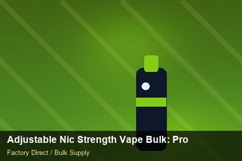 Adjustable Nic Strength Vape Bulk — Adjustable Nic Strength Vape Bulk: Production Capacity — Bonded Warehouse photo 2