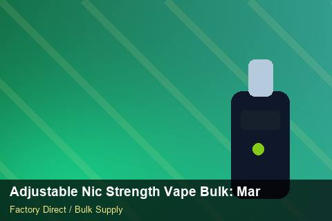 Adjustable Nic Strength Vape Bulk — Adjustable Nic Strength Vape Bulk: Market Comparison — Bonded Warehouse photo 1