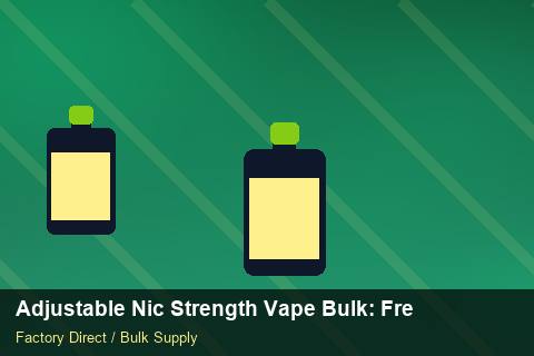 Adjustable Nic Strength Vape Bulk — Adjustable Nic Strength Vape Bulk: Freight Insurance — Bonded Warehouse photo 1