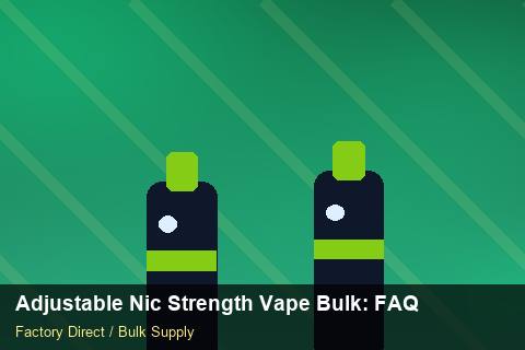 Adjustable Nic Strength Vape Bulk — Adjustable Nic Strength Vape Bulk: FAQ — Last-Mile Delivery photo 2