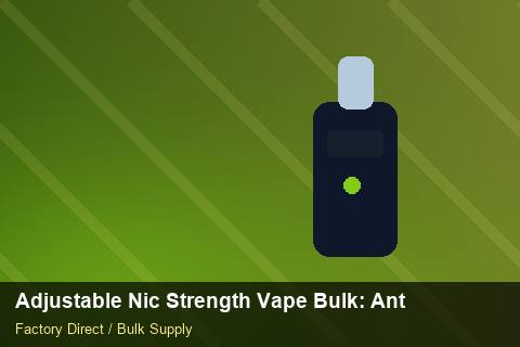 Adjustable Nic Strength Vape Bulk — Adjustable Nic Strength Vape Bulk: Anti-Counterfeit Measures — Last-Mile Delivery photo 1