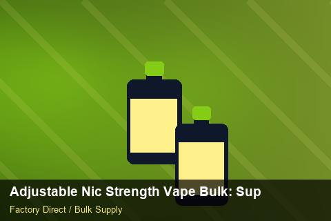 Adjustable Nic Strength Vape Bulk — Adjustable Nic Strength Vape Bulk: Supplier Vetting — Last-Mile Delivery photo 2