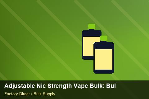 Adjustable Nic Strength Vape Bulk — Adjustable Nic Strength Vape Bulk: Bulk Supplier Guide — 3PL Integration photo 2