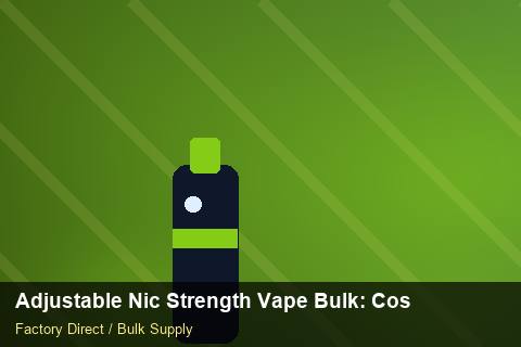 Adjustable Nic Strength Vape Bulk — Adjustable Nic Strength Vape Bulk: Cost Breakdown — 3PL Integration photo 2