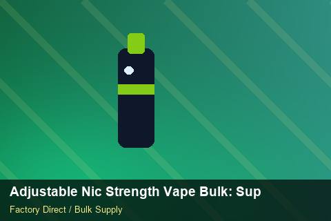 Adjustable Nic Strength Vape Bulk — Adjustable Nic Strength Vape Bulk: Supplier Vetting — 3PL Integration photo 1