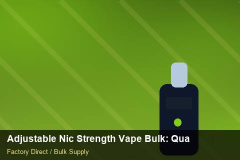 Adjustable Nic Strength Vape Bulk — Adjustable Nic Strength Vape Bulk: Quality Inspection Checklist — Marketplace Listing photo 1