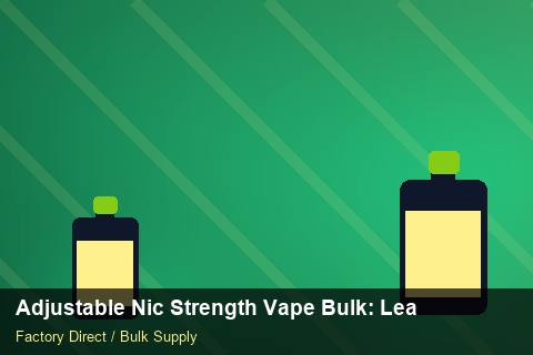 Adjustable Nic Strength Vape Bulk — Adjustable Nic Strength Vape Bulk: Lead Time & MOQ — Marketplace Listing photo 1