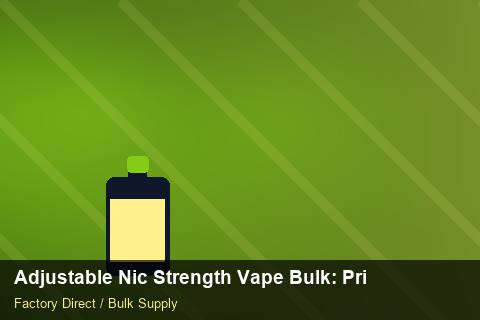 Adjustable Nic Strength Vape Bulk — Adjustable Nic Strength Vape Bulk: Private Label Options — Marketplace Listing photo 2