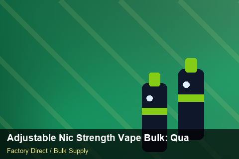 Adjustable Nic Strength Vape Bulk — Adjustable Nic Strength Vape Bulk: Quality Control Process — Marketplace Listing photo 1