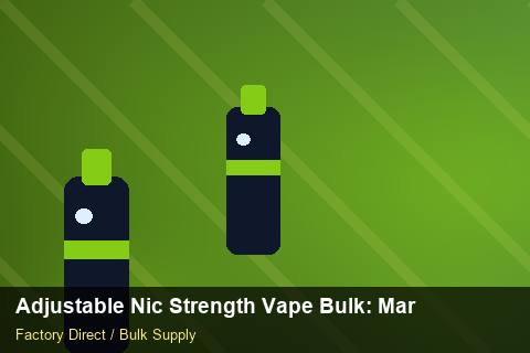 Adjustable Nic Strength Vape Bulk — Adjustable Nic Strength Vape Bulk: Market Comparison — Marketplace Listing photo 2