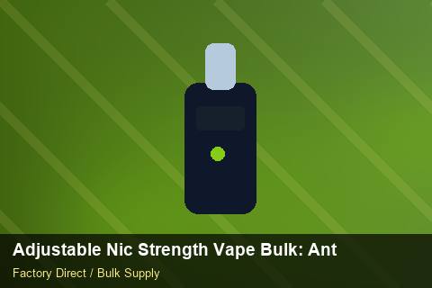 Adjustable Nic Strength Vape Bulk — Adjustable Nic Strength Vape Bulk: Anti-Counterfeit Measures — Marketplace Listing photo 1