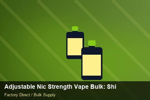 Adjustable Nic Strength Vape Bulk — Adjustable Nic Strength Vape Bulk: Shipping & Logistics — Shopify Sync photo 2