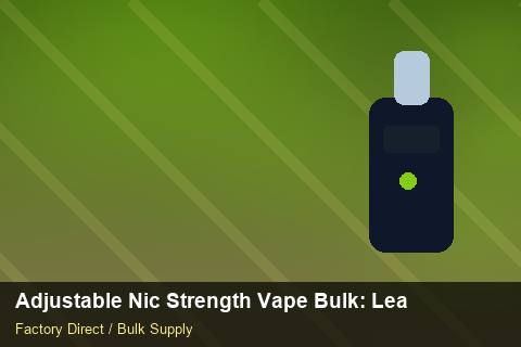 Adjustable Nic Strength Vape Bulk — Adjustable Nic Strength Vape Bulk: Lead Time & MOQ — Shopify Sync photo 2