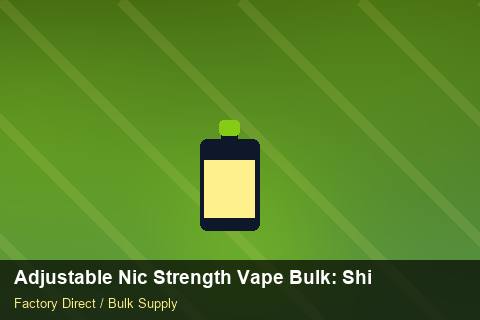 Adjustable Nic Strength Vape Bulk — Adjustable Nic Strength Vape Bulk: Shipping & Logistics — WooCommerce Sync photo 2