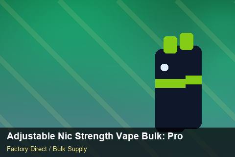 Adjustable Nic Strength Vape Bulk — Adjustable Nic Strength Vape Bulk: Procurement Strategy — WooCommerce Sync photo 2