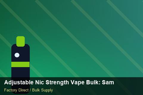 Adjustable Nic Strength Vape Bulk — Adjustable Nic Strength Vape Bulk: Sample Policy — WooCommerce Sync photo 1