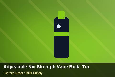 Adjustable Nic Strength Vape Bulk — Adjustable Nic Strength Vape Bulk: Trade Terms — WooCommerce Sync photo 2