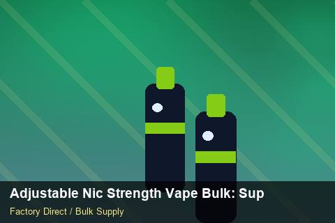 Adjustable Nic Strength Vape Bulk — Adjustable Nic Strength Vape Bulk: Supplier Vetting — WooCommerce Sync photo 1