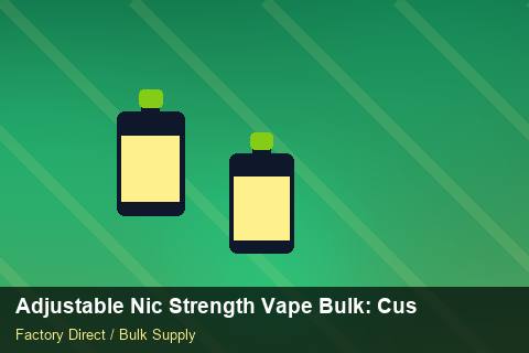 Adjustable Nic Strength Vape Bulk — Adjustable Nic Strength Vape Bulk: Customs Documentation — API Integration photo 2