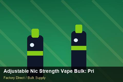 Adjustable Nic Strength Vape Bulk — Adjustable Nic Strength Vape Bulk: Private Label Options — API Integration photo 1