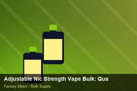 Adjustable Nic Strength Vape Bulk — Adjustable Nic Strength Vape Bulk: Quality Control Process — API Integration photo 2