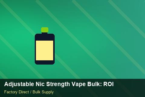 Adjustable Nic Strength Vape Bulk — Adjustable Nic Strength Vape Bulk: ROI Analysis — API Integration photo 2