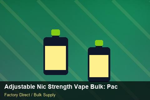 Adjustable Nic Strength Vape Bulk — Adjustable Nic Strength Vape Bulk: Packaging Standards — EDI Setup photo 1