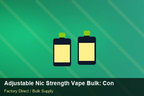 Adjustable Nic Strength Vape Bulk — Adjustable Nic Strength Vape Bulk: Contract Essentials — EDI Setup photo 2