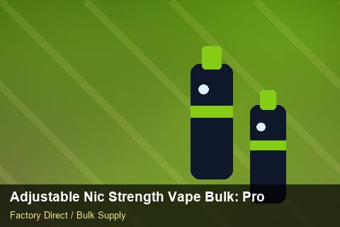 Adjustable Nic Strength Vape Bulk — Adjustable Nic Strength Vape Bulk: Production Capacity — Stock Feeds photo 2