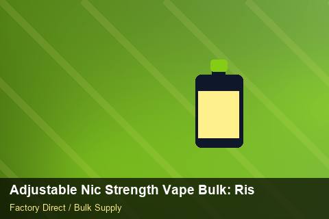 Adjustable Nic Strength Vape Bulk — Adjustable Nic Strength Vape Bulk: Risk Management — Stock Feeds photo 2