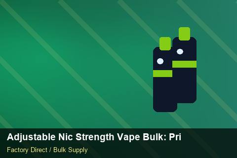Adjustable Nic Strength Vape Bulk — Adjustable Nic Strength Vape Bulk: Private Label Options — Order Automation photo 1