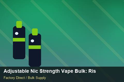 Adjustable Nic Strength Vape Bulk — Adjustable Nic Strength Vape Bulk: Risk Management — Order Automation photo 1