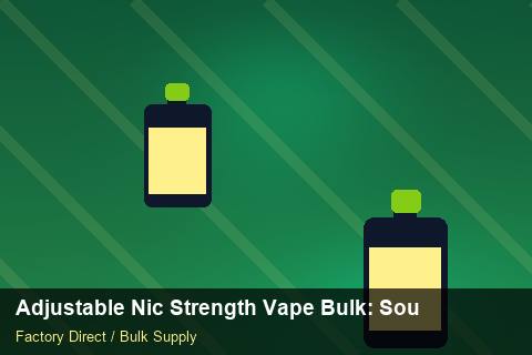 Adjustable Nic Strength Vape Bulk — Adjustable Nic Strength Vape Bulk: Sourcing Workflow — Order Automation photo 2